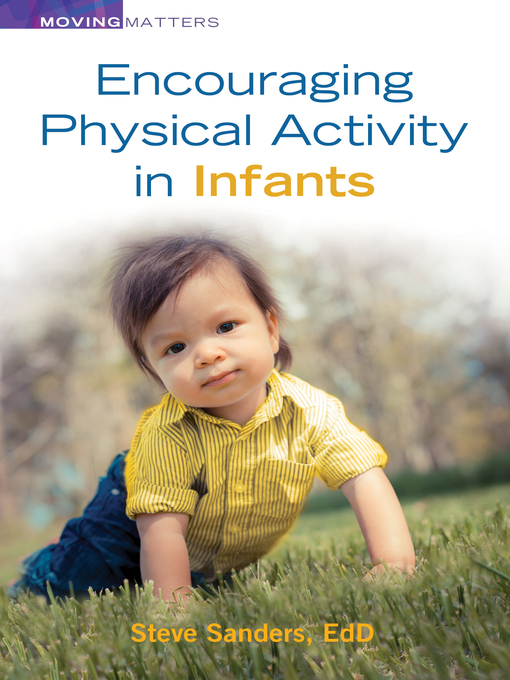 Title details for Encouraging Physical Activity in Infants by Steve Sanders - Available